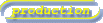 Production